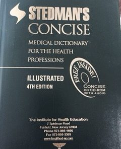 Medical Dictionary/ Stedman's for Health Professionals