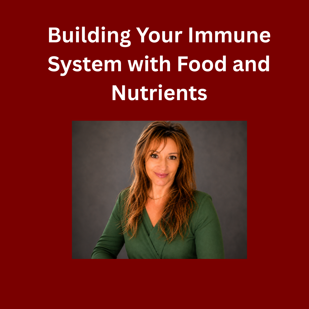 Building Your Immune System with Food and Nutrients - Image 2