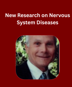 New Research on Nervous System Diseases