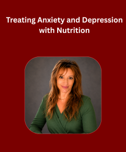 Treating Anxiety and Depression with Nutrition