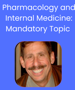 Pharmacology and Internal Medicine: Mandatory Topic