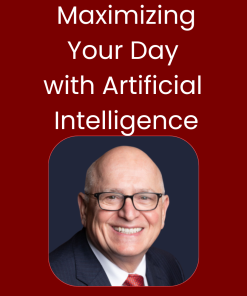 Maximizing Your Day with Artificial Intelligence