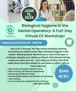 Biological Hygiene in the Dental Operatory