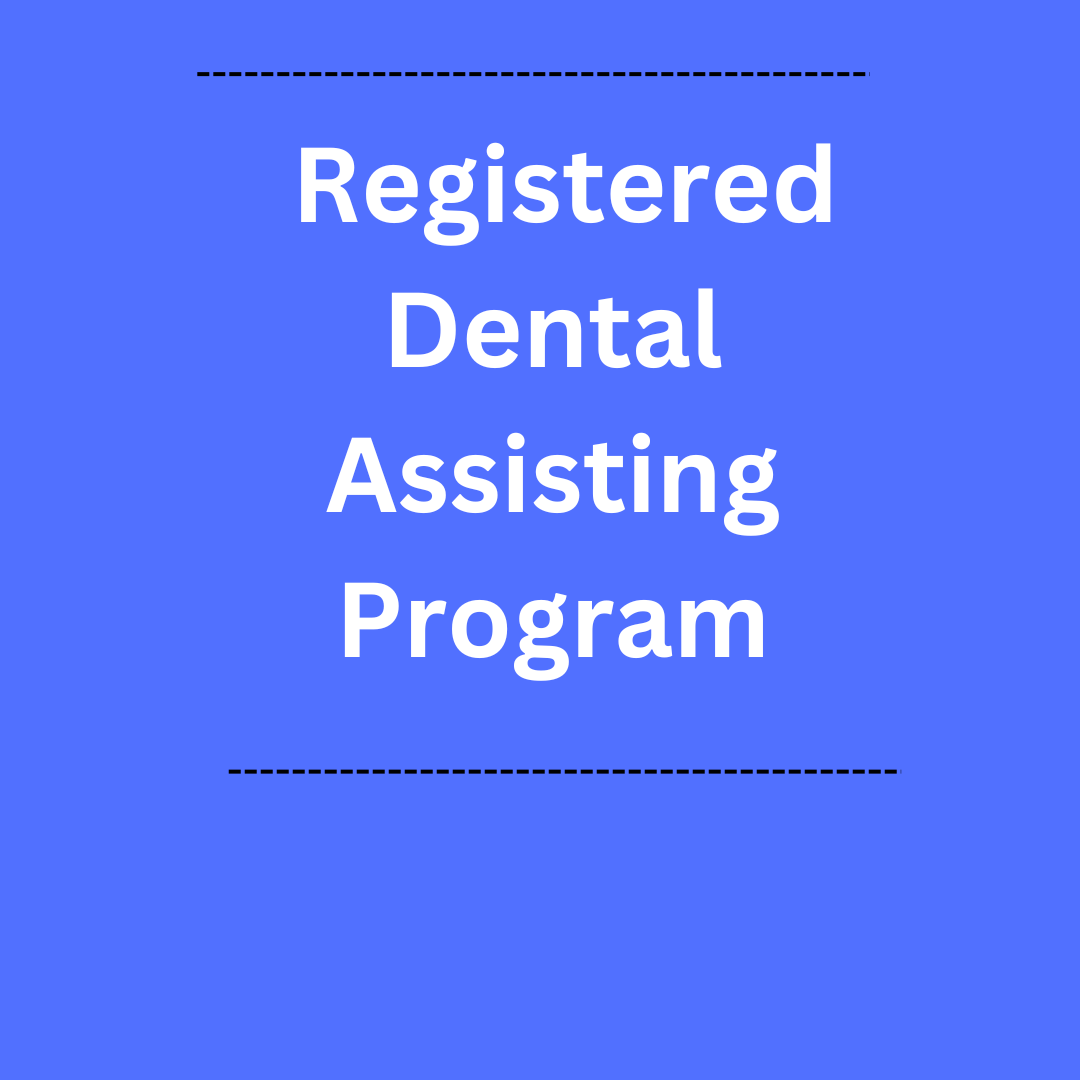 Registered Dental Assisting Program